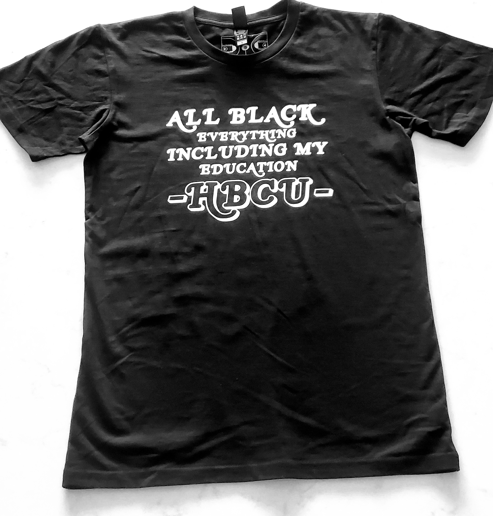 All Black Everything Including My Education HBCU